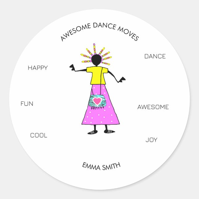 Motivational, Awesome Dance Moves Classic Round Sticker (Front)