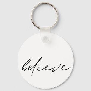 Motivational Believe Handwritten Black Script Key Ring