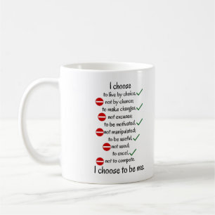 Motivational black and white cup "I chose"