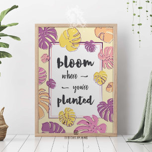Motivational botanical positive message poster