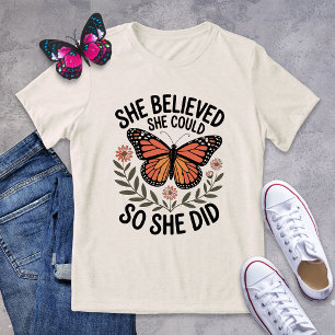 Motivational Butterfly Tee – She Believed