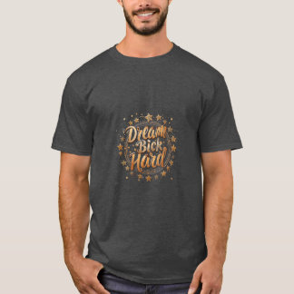  Motivational Calligraphy Design" T-Shirt