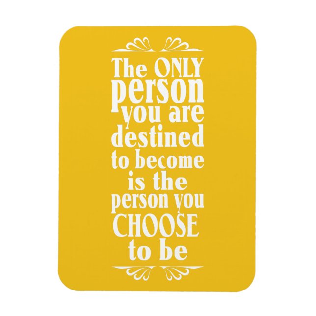Motivational CHOICE custom colour magnet (Vertical)