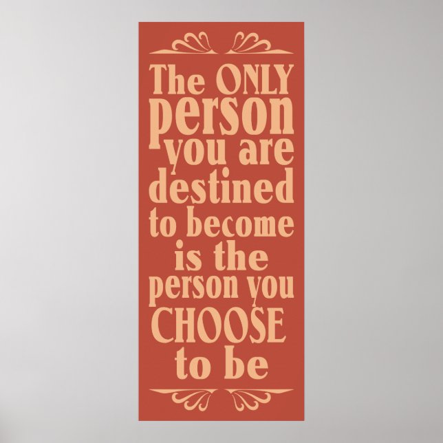 Motivational CHOICE poster (Front)