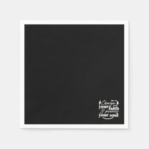 Motivational Christian Quote – Charge Your Faith Napkin