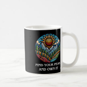 Motivational Climbing Hikers Quote, Personal Growt Coffee Mug