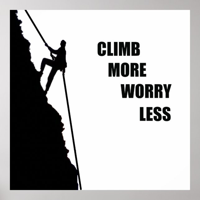 Motivational climbing rockclimbing saying poster (Front)