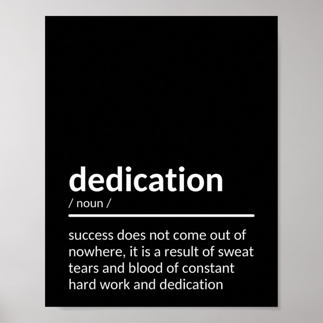 Motivational Dedication Quote Poster (Front)