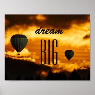 Motivational "Dream Big" Hot Air Balloon Poster