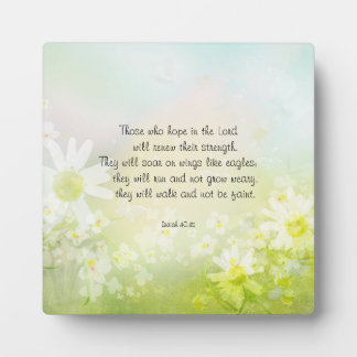 Motivational Encouraging Scripture with daisies Plaque