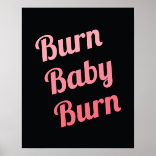 Motivational Fitness Burn Baby Black Pink Poster