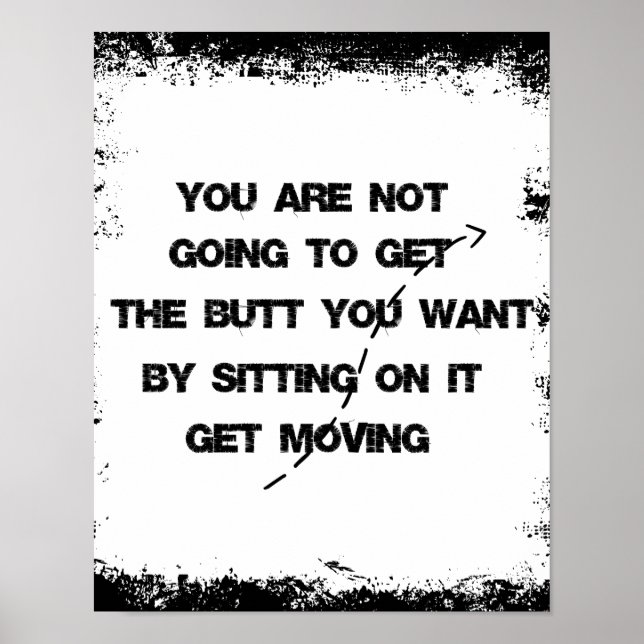 Motivational Fitness Get Moving Gym Quote Poster (Front)