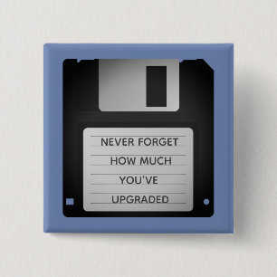 Motivational Floppy Disc Upgrade Quote 15 Cm Square Badge