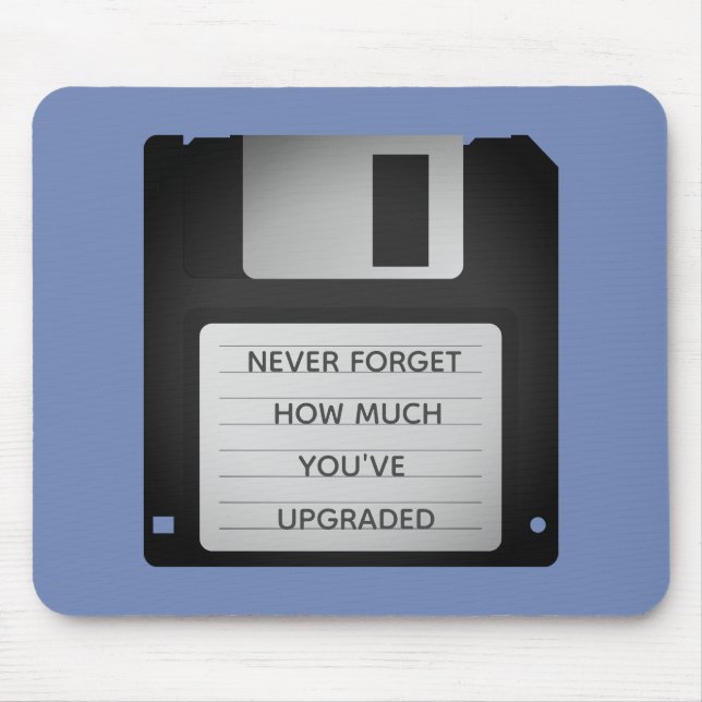 Motivational Floppy Disc Upgrade Quote  Mouse Pad (Front)