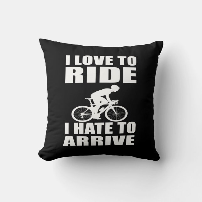 Motivational funny cycling quotes cushion (Front)