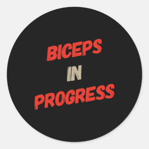Motivational Funny Gym Humour Biceps Gains Biceps  Classic Round Sticker