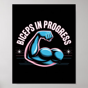 Motivational Funny Gym Humour Biceps Gains Biceps Poster