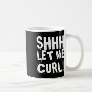 Motivational Funny Gym Humour Biceps Gains Shhh Le Coffee Mug