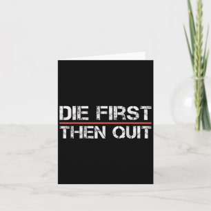 Motivational Gym Fitness Workout Design Die First Card