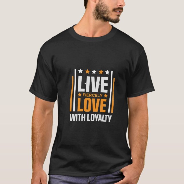Motivational Gym Shirt for Loyalty and Fierce (Front)
