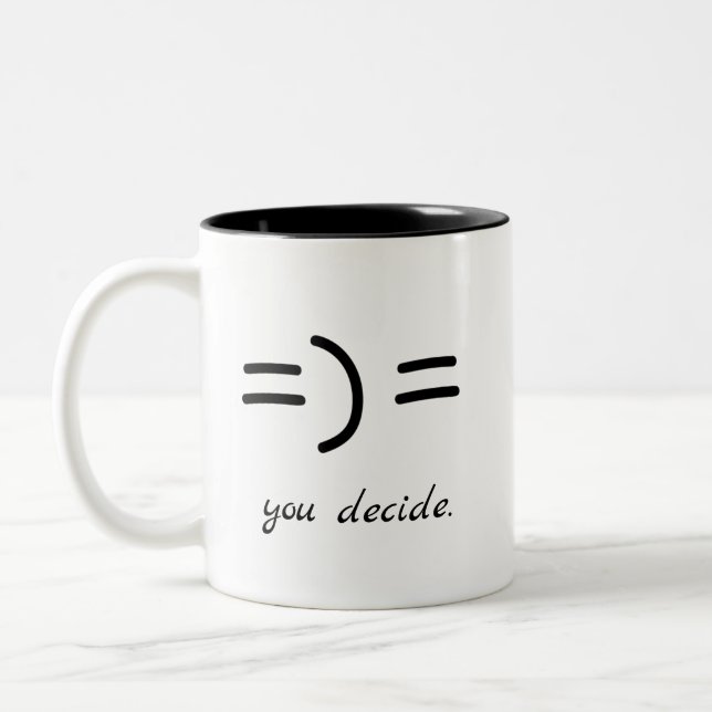 Motivational Happy Sad You Decide Positive Quote Two-Tone Coffee Mug (Left)