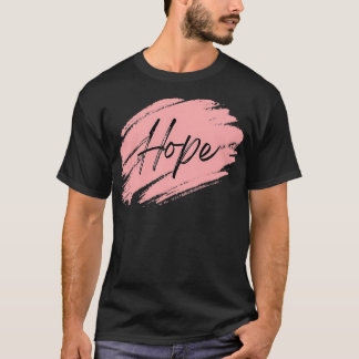 Motivational Hope Motivational quotes by FUNPRINTS T-Shirt