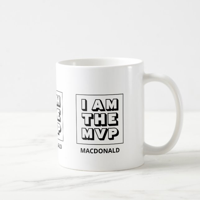 Motivational I AM THE MVP Coffee Mug (Right)