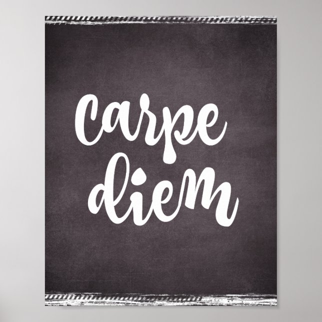 Motivational Inspiration: Carpe Diem Quote Poster (Front)