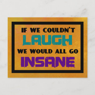 Motivational Inspirational Quote on Laughter Postcard