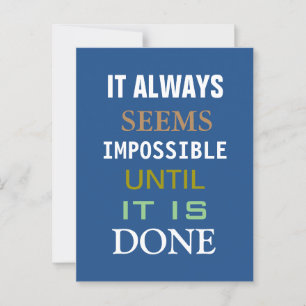 Motivational It Always Seems Impossible Quote Postcard