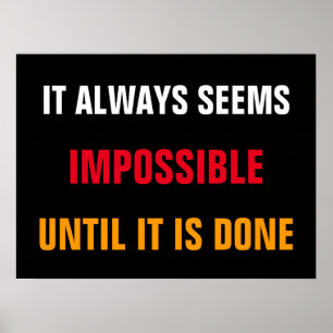 Motivational It Always Seems Quote Print