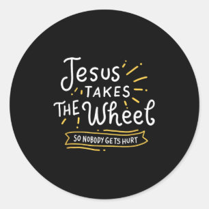 Motivational Jesus Takes The Wheel Religious Faith Classic Round Sticker