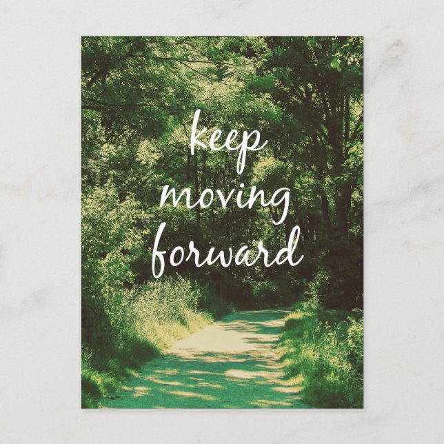 Motivational Keep Moving Forward Quote Postcard (Front)