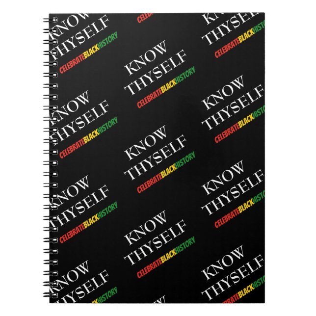 Motivational KNOW THYSELF Black History Month Notebook (Front)