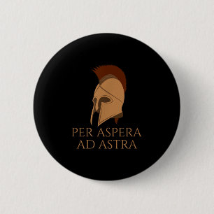 Motivational Latin Language Quote - Per Aspera Ad 6 Cm Round Badge