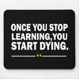 Motivational learning teacher quote mouse pad