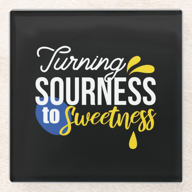 Motivational Lemon Quote From Sour to Sweet Glass Coaster (Front)