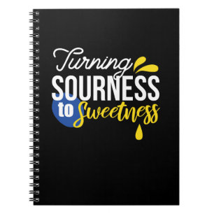 Motivational Lemon Quote From Sour to Sweet Notebook