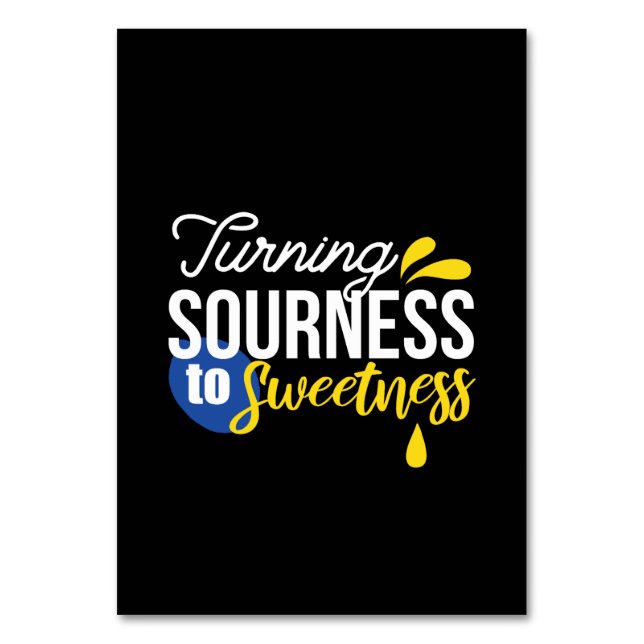 Motivational Lemon Quote From Sour to Sweet Table Number (Front)