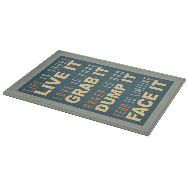 Motivational Life Advice cutting board (Corner)