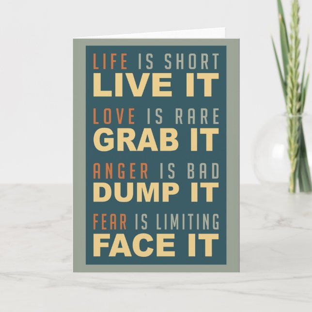 Motivational Life Advice greeting card (Front)