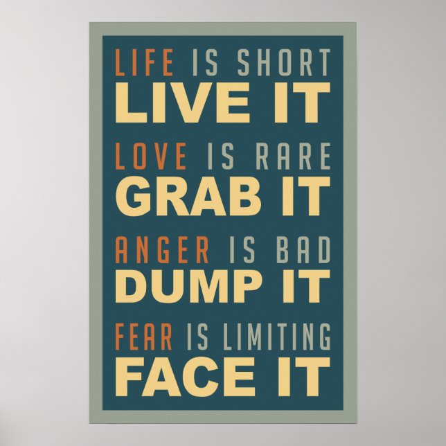 Motivational Life Advice poster (Front)
