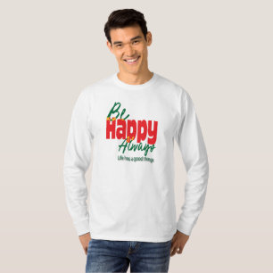 Motivational Life Is Good Typography Tee