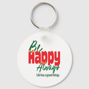 Motivational Life Is Good Typography Tee Key Ring