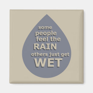 Motivational life quote magnet