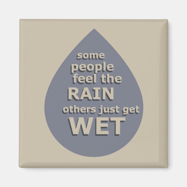 Motivational life quote magnet (Front)