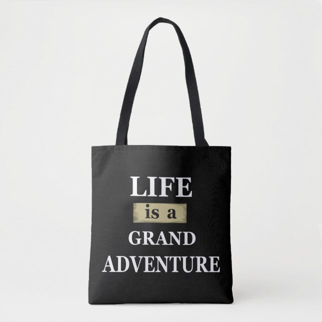 Motivational life quotes tote bag (Front)
