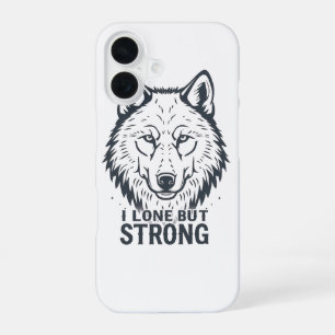 Motivational "Lone But Strong" Lone Wolf iPhone 16 Case