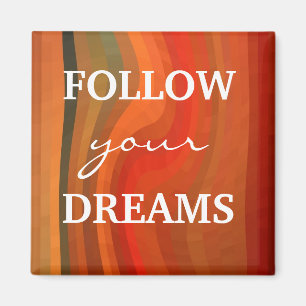 Motivational Magnet - 3 Word Quote Dream