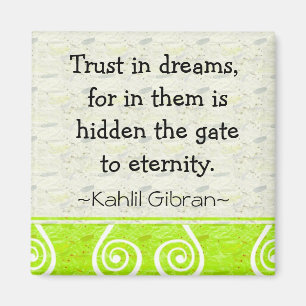 Motivational Magnets-Dreams~Kahlil Gibran Quote Magnet